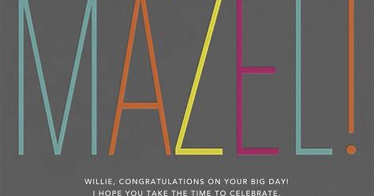 Mazel ___! (Congratulations!)