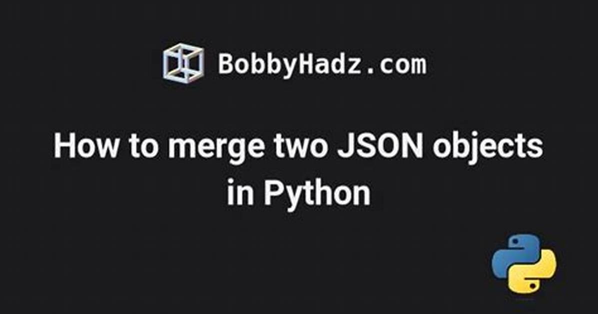 Merge Two Objects in Python