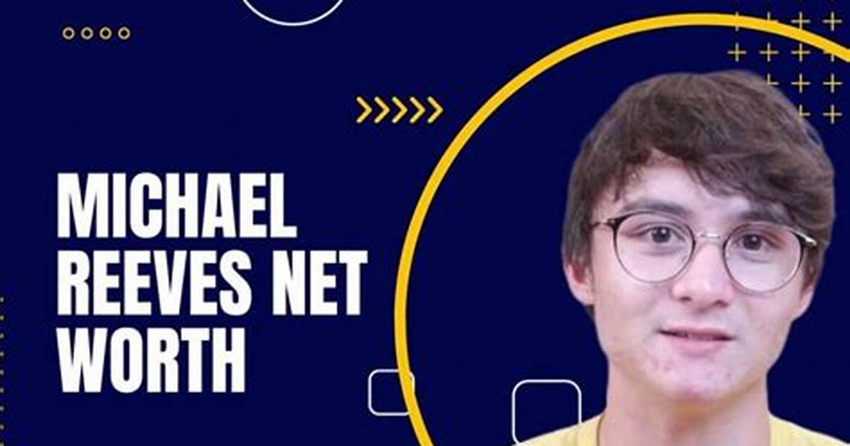 Michael E. Reeves Net Worth