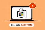 Microsoft Store Error Code 0X80073D12