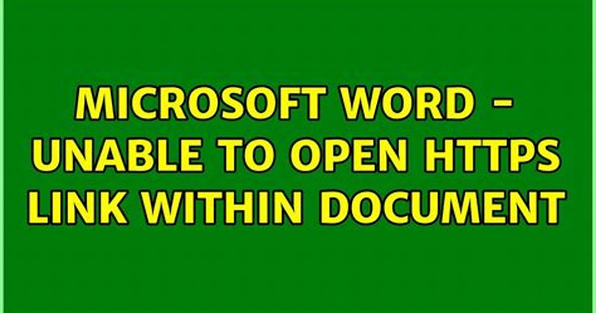 Microsoft Word - Unable to Open Https Link Within Document