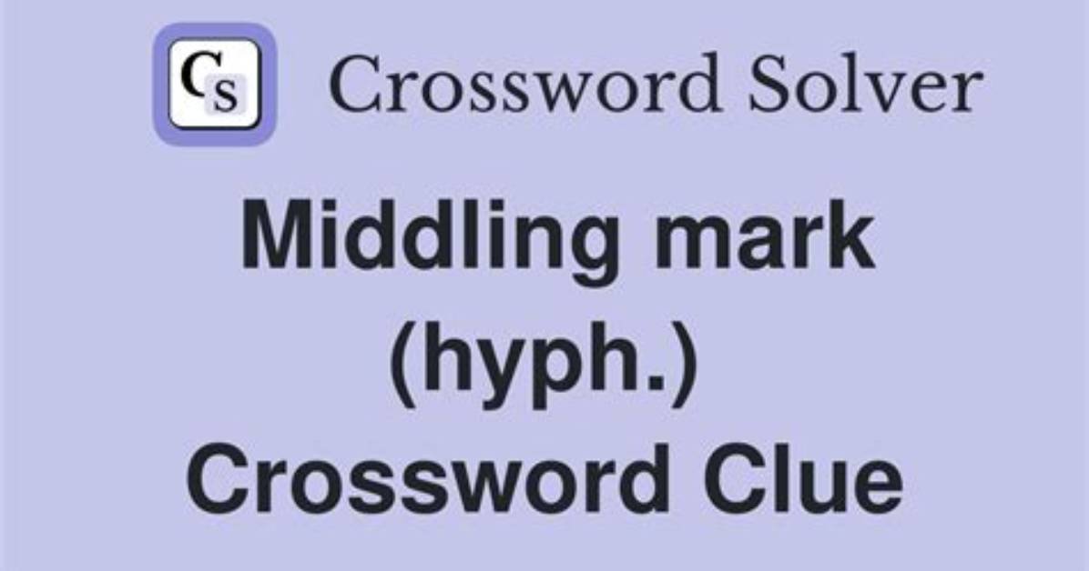 Middling: Hyph.