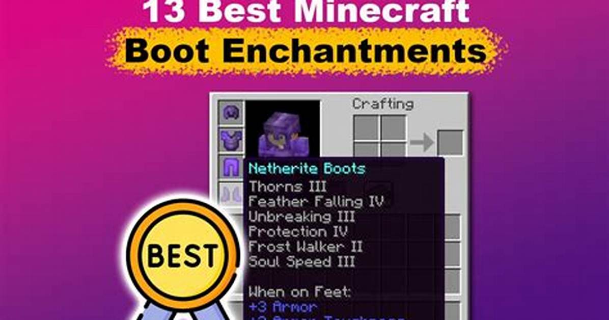 Minecraft Boot Enchantments