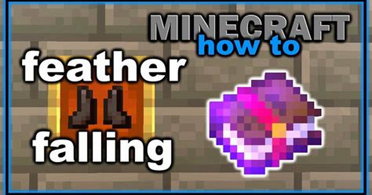 Minecraft Feather Falling