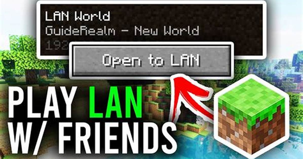 Minecraft How Does Lan Work