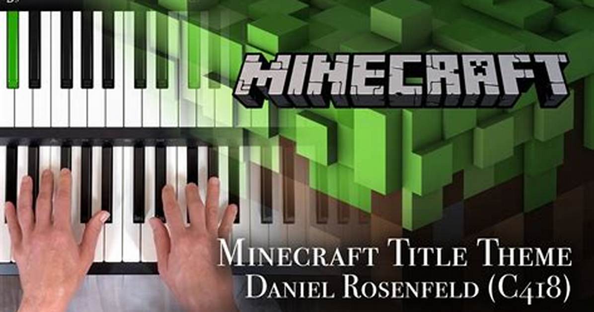 Minecraft Theme Song