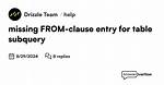 Missing from-Clause Entry for Table [Closed]