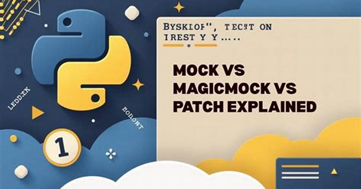 Mock vs Magicmock