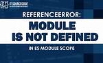Module Is Not Defined and Process Is Not Defined in Eslint in Visual Studio Code