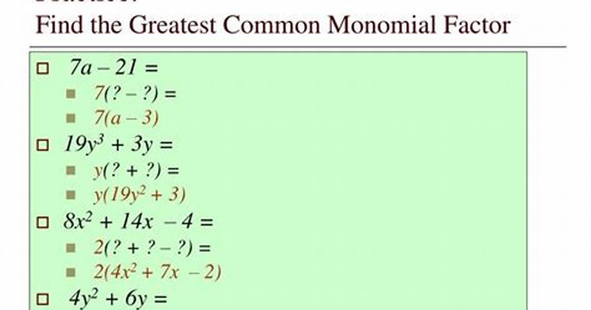 Monomial Factor