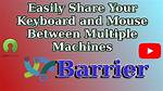 Mouse Sharing Using Barrier