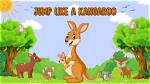 Move Like a Kangaroo