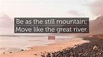 Move Like a River