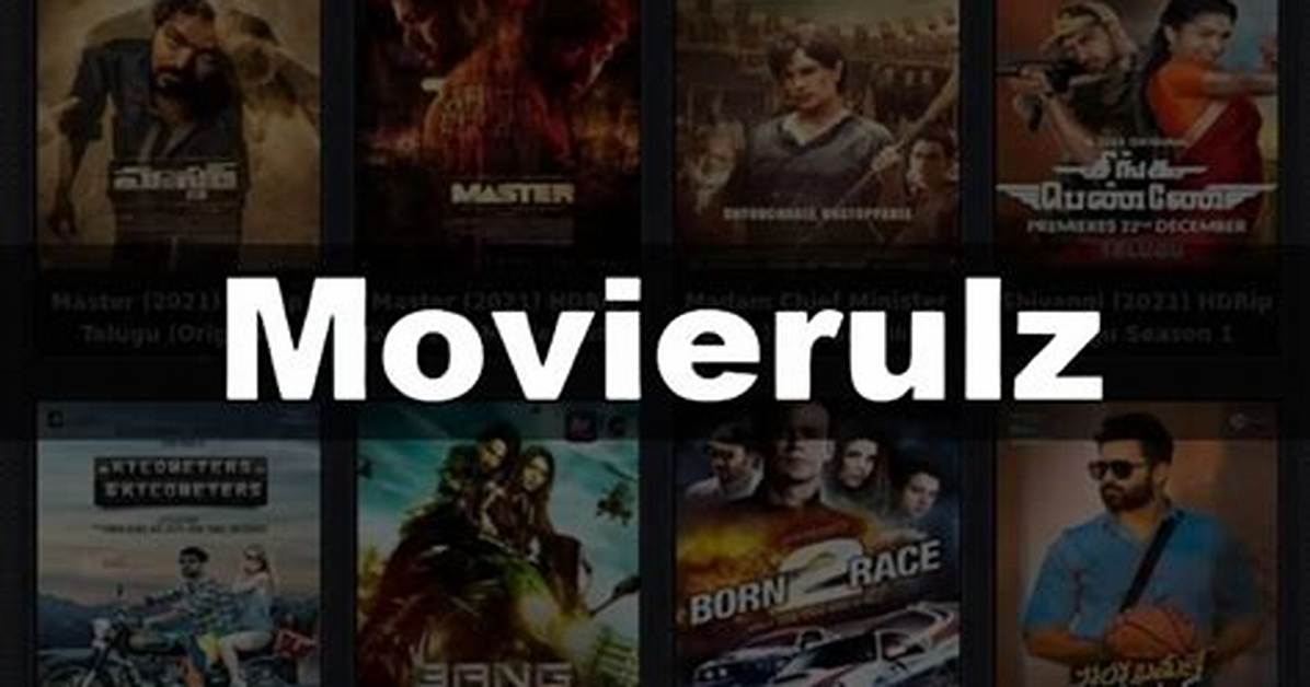 Movie Rulz Mn: Your Ultimate Guide to Movie Streaming and Downloads
