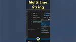 Multi-Line String with Extra Space (Preserved Indentation)