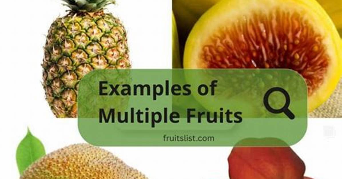 Multiple Fruits