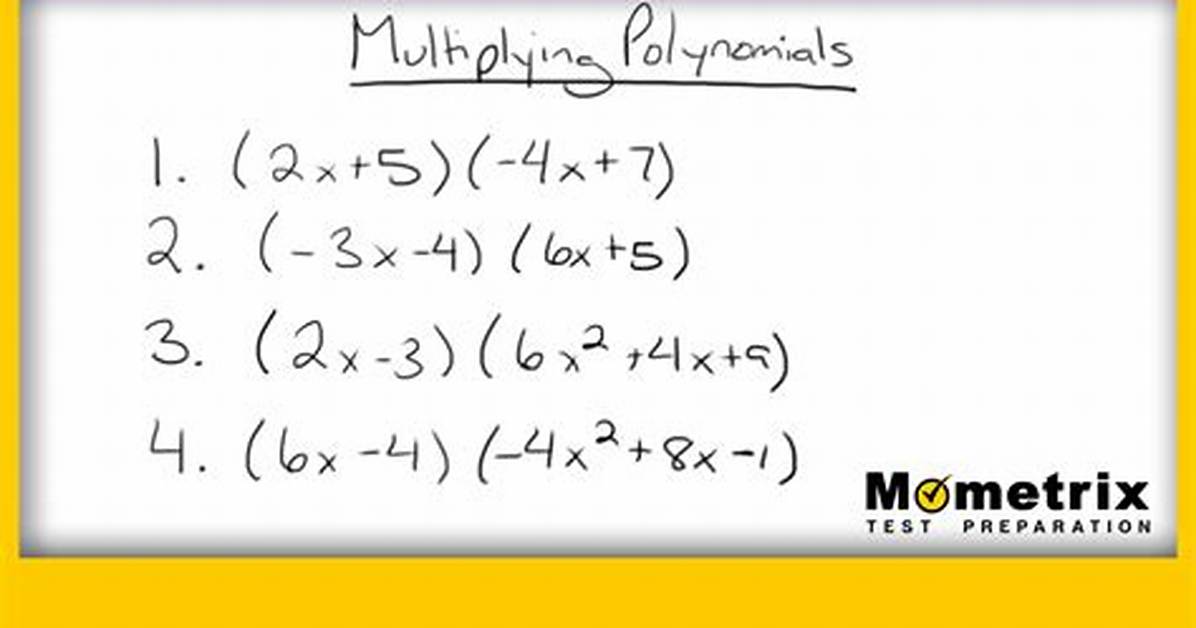 Multiplying Polynomials