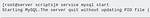 Mysql Server Startup Error 'The Server Quit Without Updating Pid File'