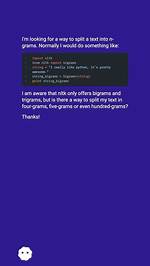 N-Grams in Python, Four, Five, Six Grams?