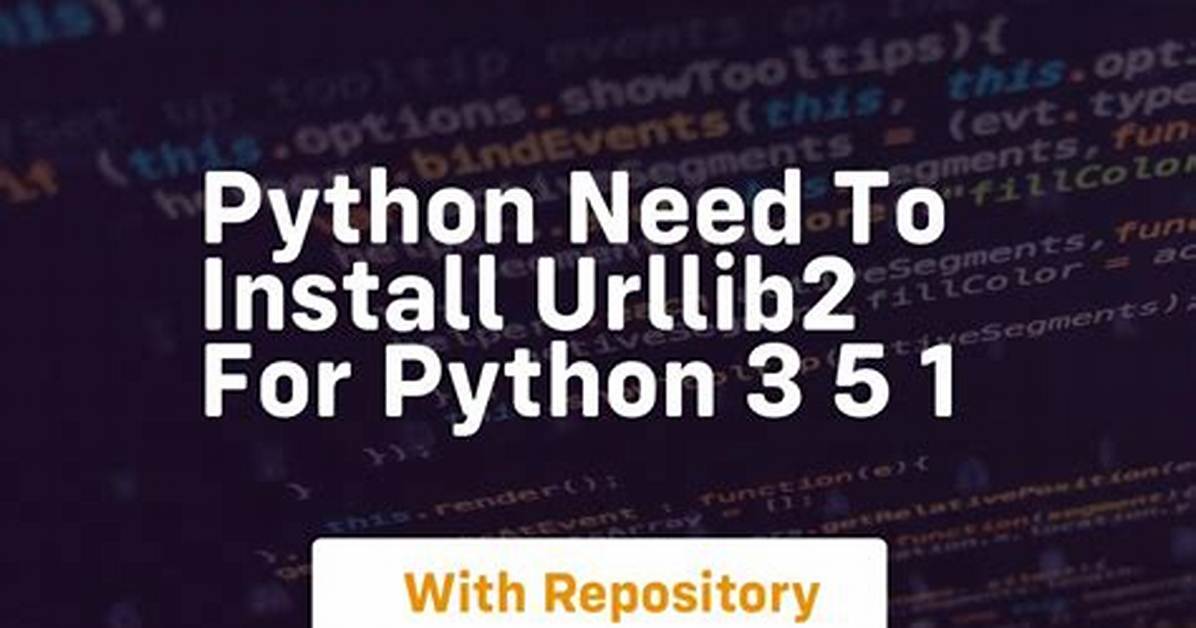 Need to Install Urllib2 for Python 3.5.1