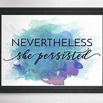Nevertheless ___ Persisted
