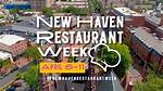 New Haven Restaurant Week Starting Early Due to Covid-19; Now-Sept. 26