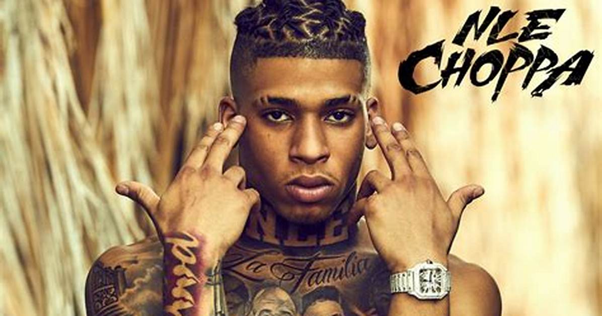 Nle Choppa