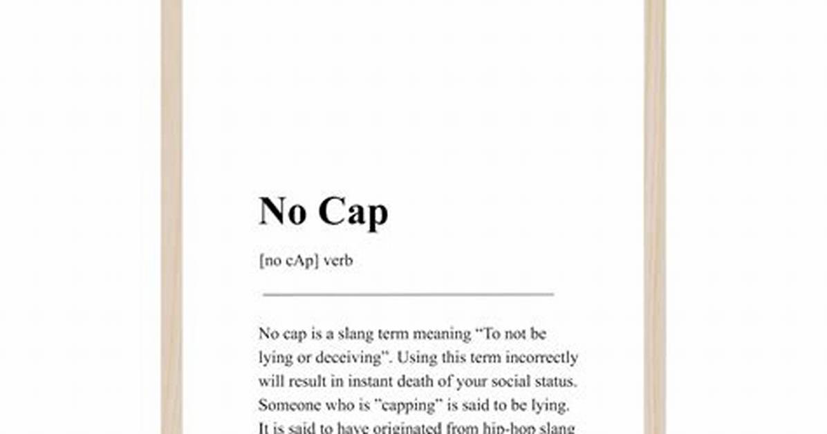 No Cap Definition
