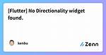 No Directionality Widget Found