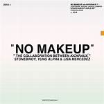 No Makeup Lyrics - No Makeup Translations