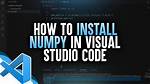 No Module Named 'Numpy': Visual Studio Code