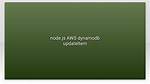 Node. Js Aws Dynamodb updateItem