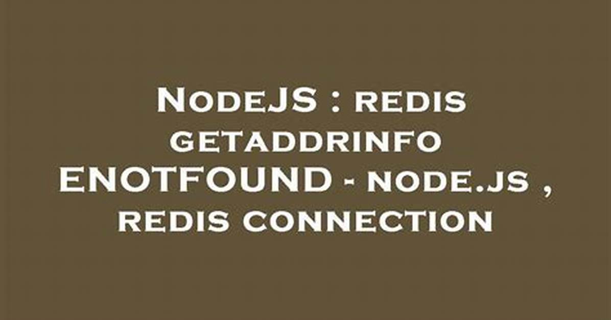 Node. Js Getaddrinfo Enotfound