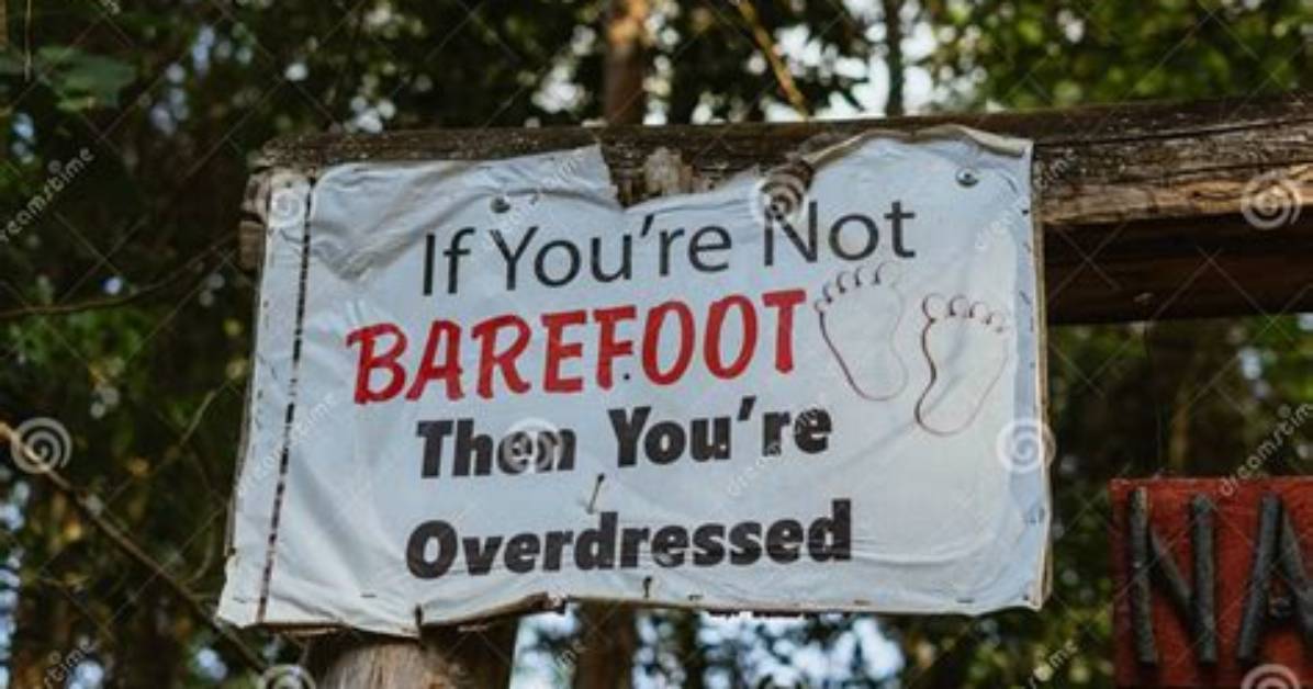 Not Barefoot