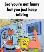 ___ Not Funny!