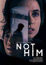 Not Him