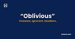 Not Oblivious