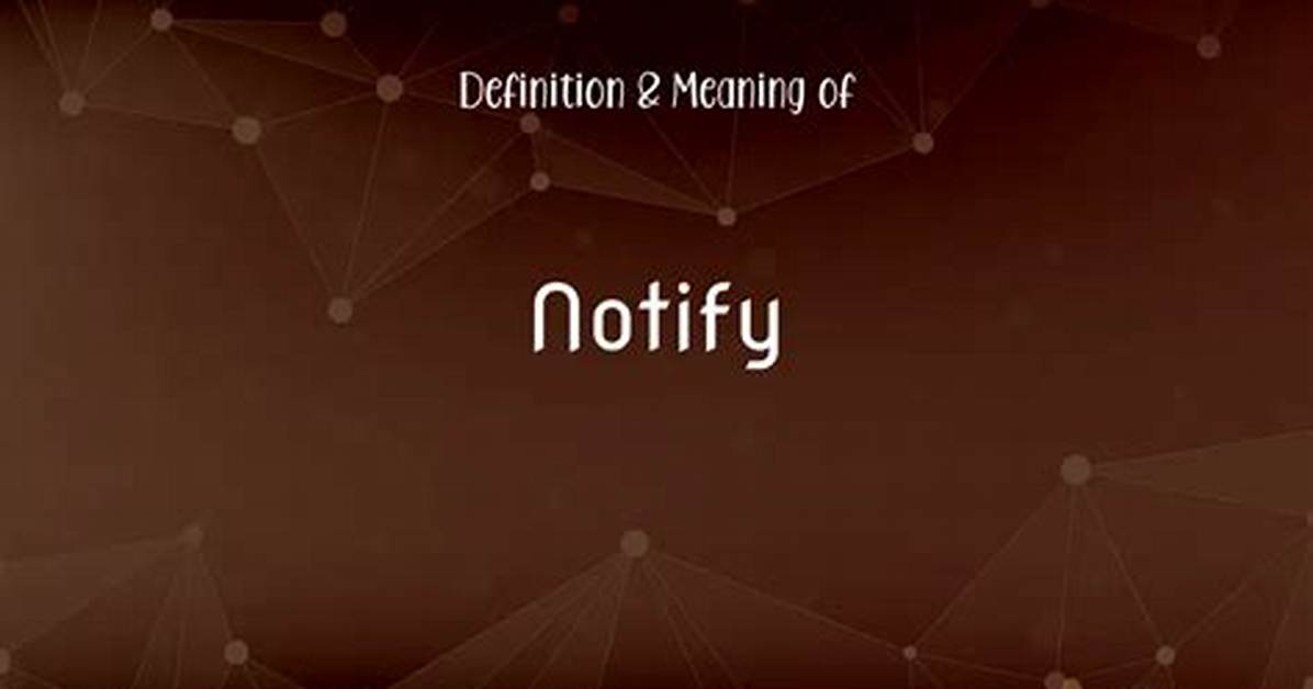 Notify