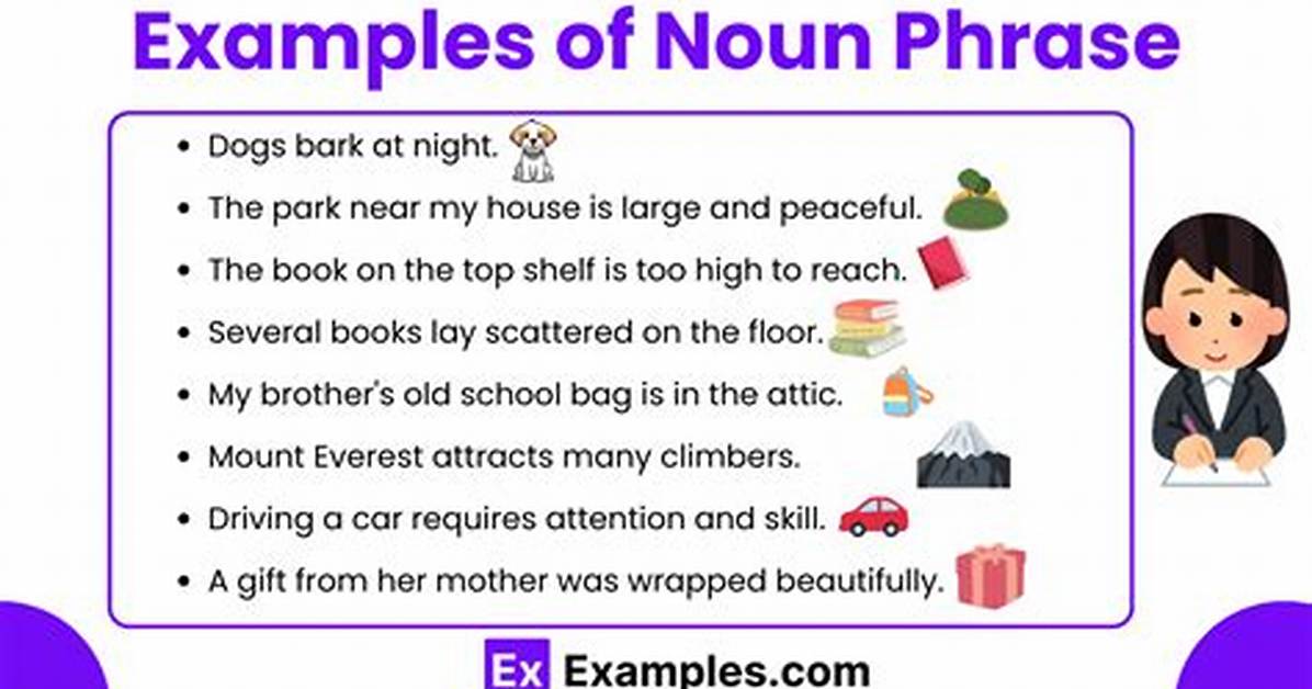 Noun Phrase Examples