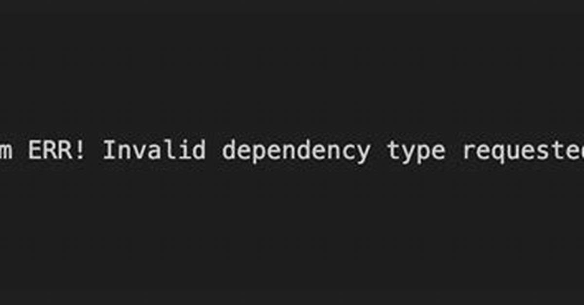 Npm Err! Invalid Dependency Type Requested: Alias