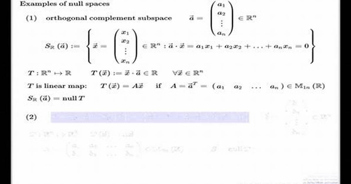 Null Space and Orthogonal Complement