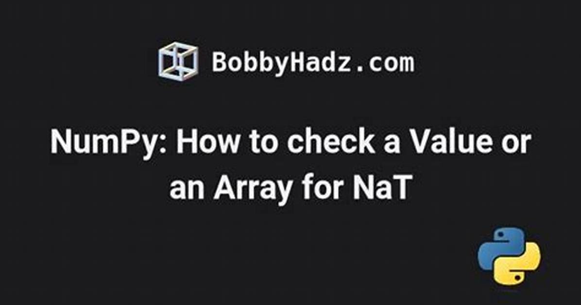 Numpy: Checking If a Value Is Nat