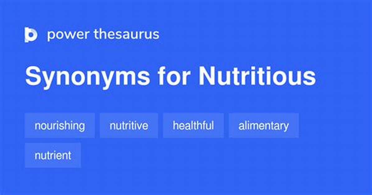 Nutritious Synonym