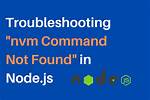 Nvm / Node Installation. Command Not Recognised