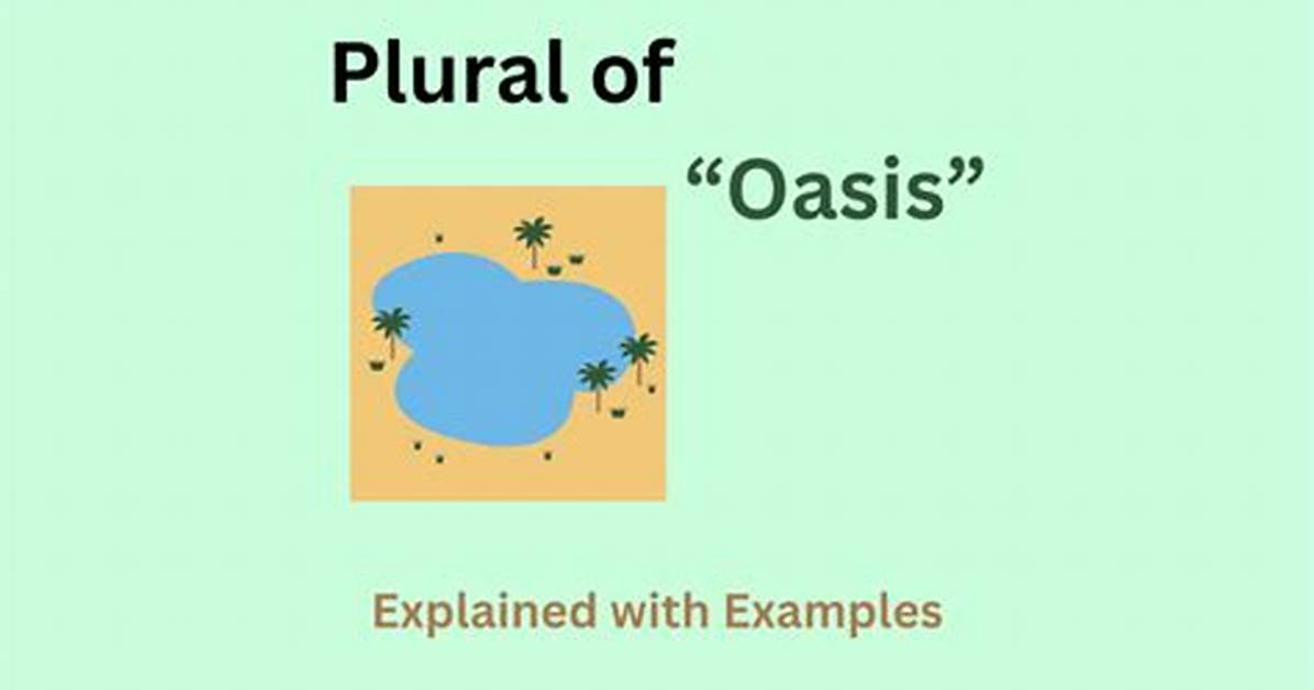 Oasis Plural