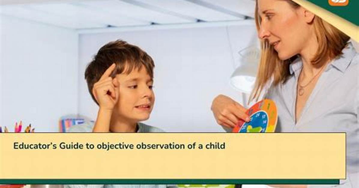Objective Observation