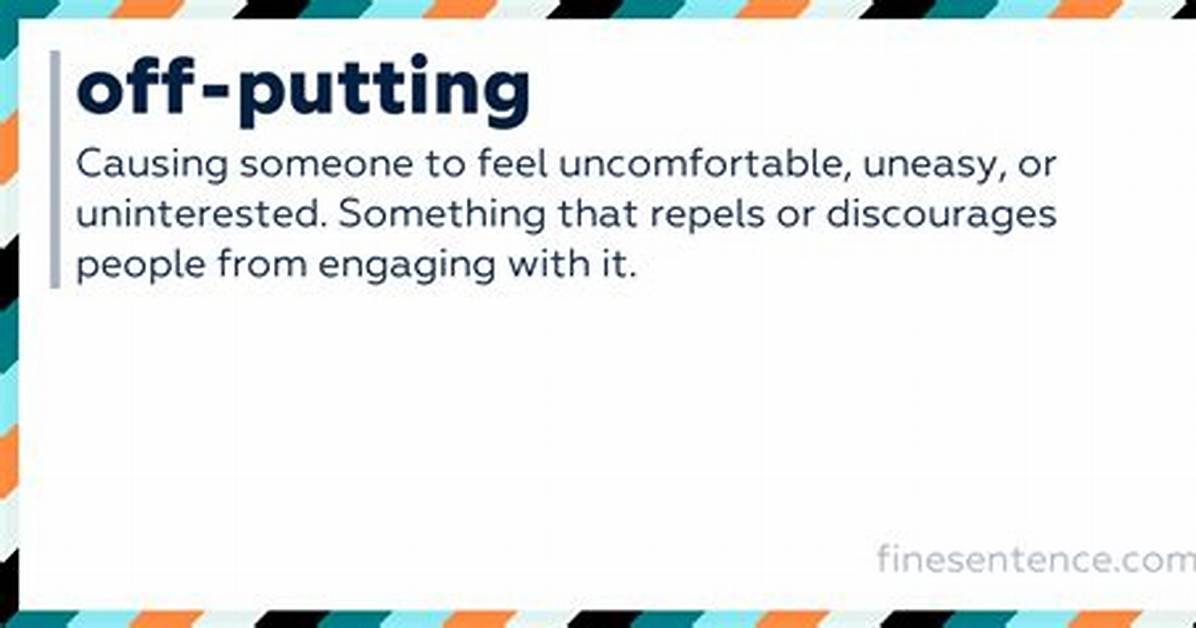 Off Putting Definition