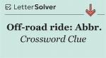Off-Road Ride: Abbr.