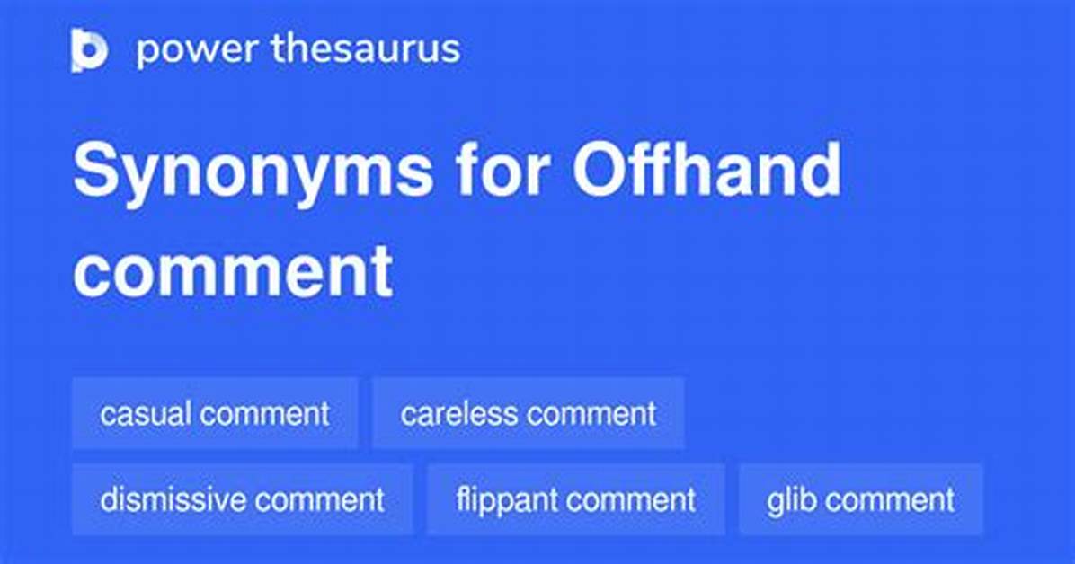 Offhand Comment
