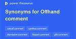 Offhand Comment